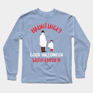 Halloween with family Long Sleeve T-Shirt